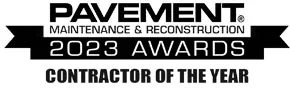 Pavement Maintenance and Reconstruction 2023 Awards Contractor of the Year